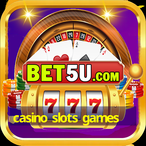 casino slots games